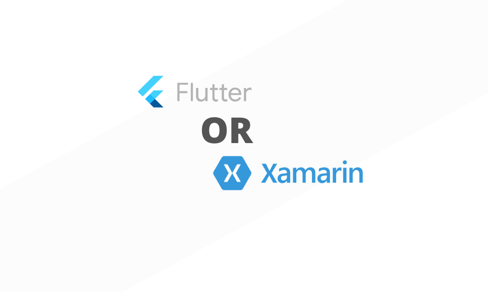 Flutter or Xamarin – what cross-platform technology is right for you