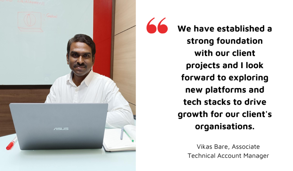 Meet the team: Vikas Bare - Associate Technical Account Manager