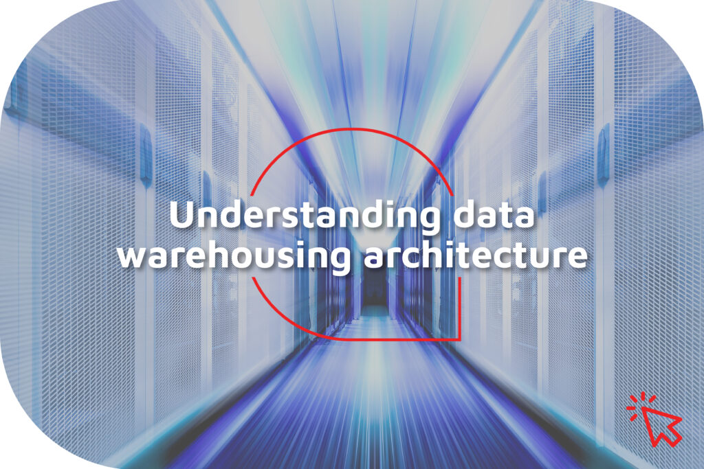 Data warehouse architecture  - Data warehousing service