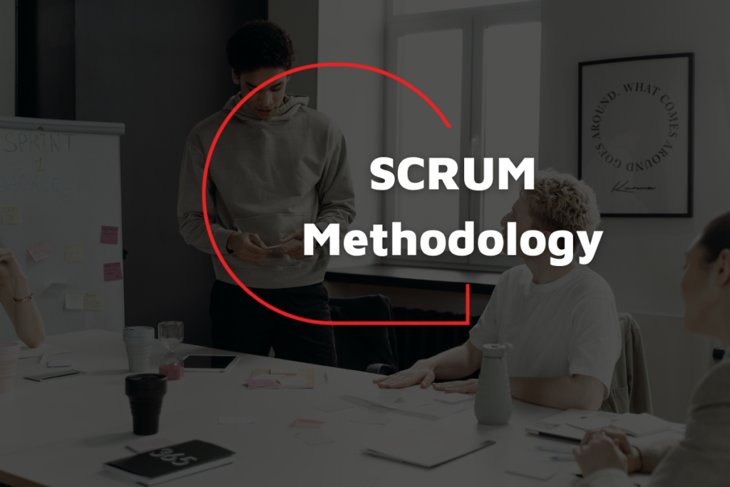 Scrum methodology – how to use it in your projects