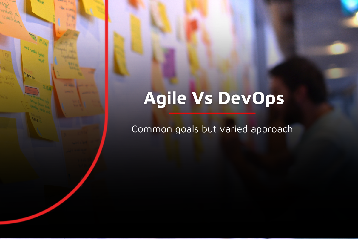 Agile Vs DevOps – Common goal but varied approach